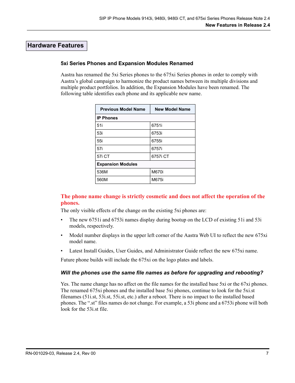 Hardware features, 5xi series phones and expansion modules renamed, 5xi series phones and expansion modules | Renamed | Aastra Telecom 675xi Series User Manual | Page 11 / 52