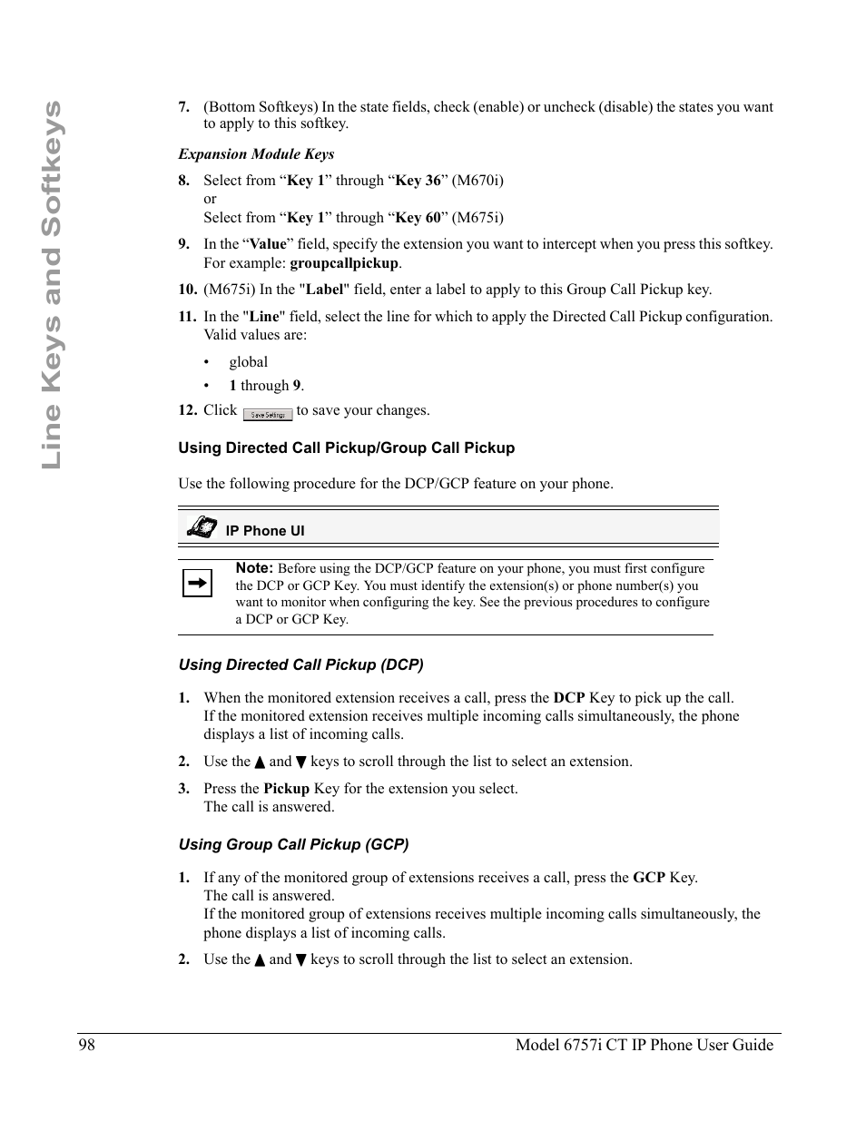 Using directed call pickup/group call pickup, Using directed call pickup (dcp), Using group call pickup (gcp) | Line keys and softkeys | Aastra Telecom 6757I CT User Manual | Page 108 / 310