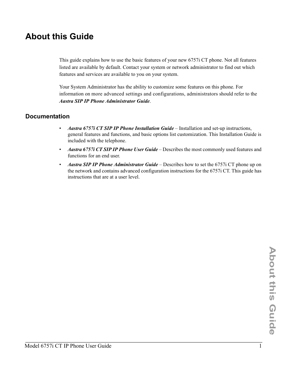 About this guide, Documentation | Aastra Telecom 6757I CT User Manual | Page 11 / 310