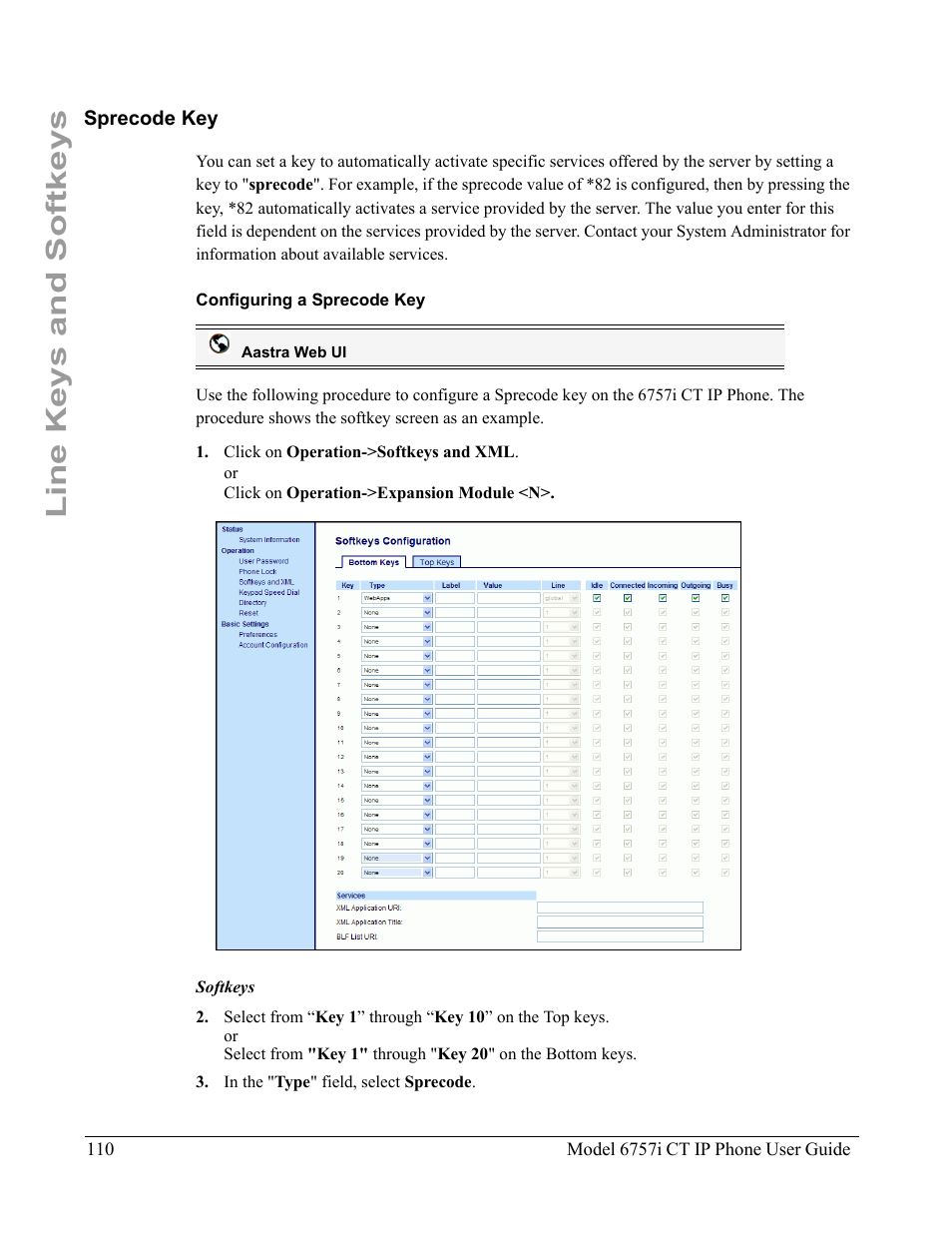 Sprecode key, Configuring a sprecode key, Line keys and softkeys | Aastra Telecom 6757I CT User Manual | Page 120 / 310