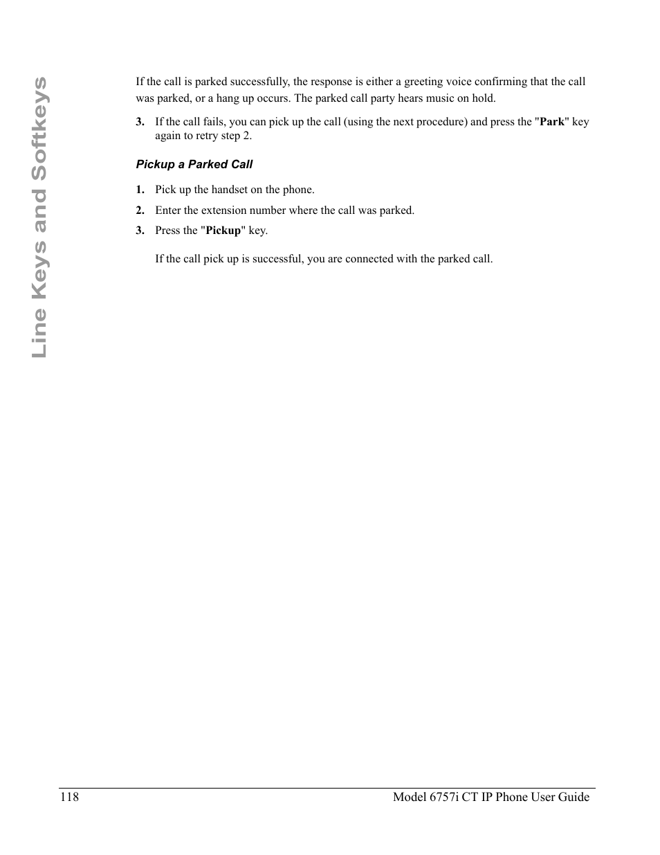Pickup a parked call, Line keys and softkeys | Aastra Telecom 6757I CT User Manual | Page 128 / 310