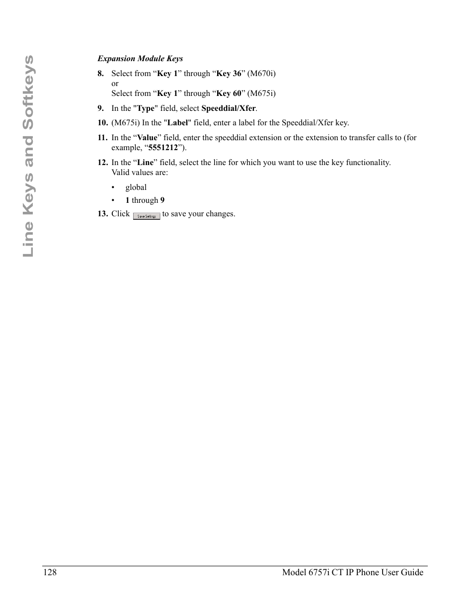 Line keys and softkeys | Aastra Telecom 6757I CT User Manual | Page 138 / 310