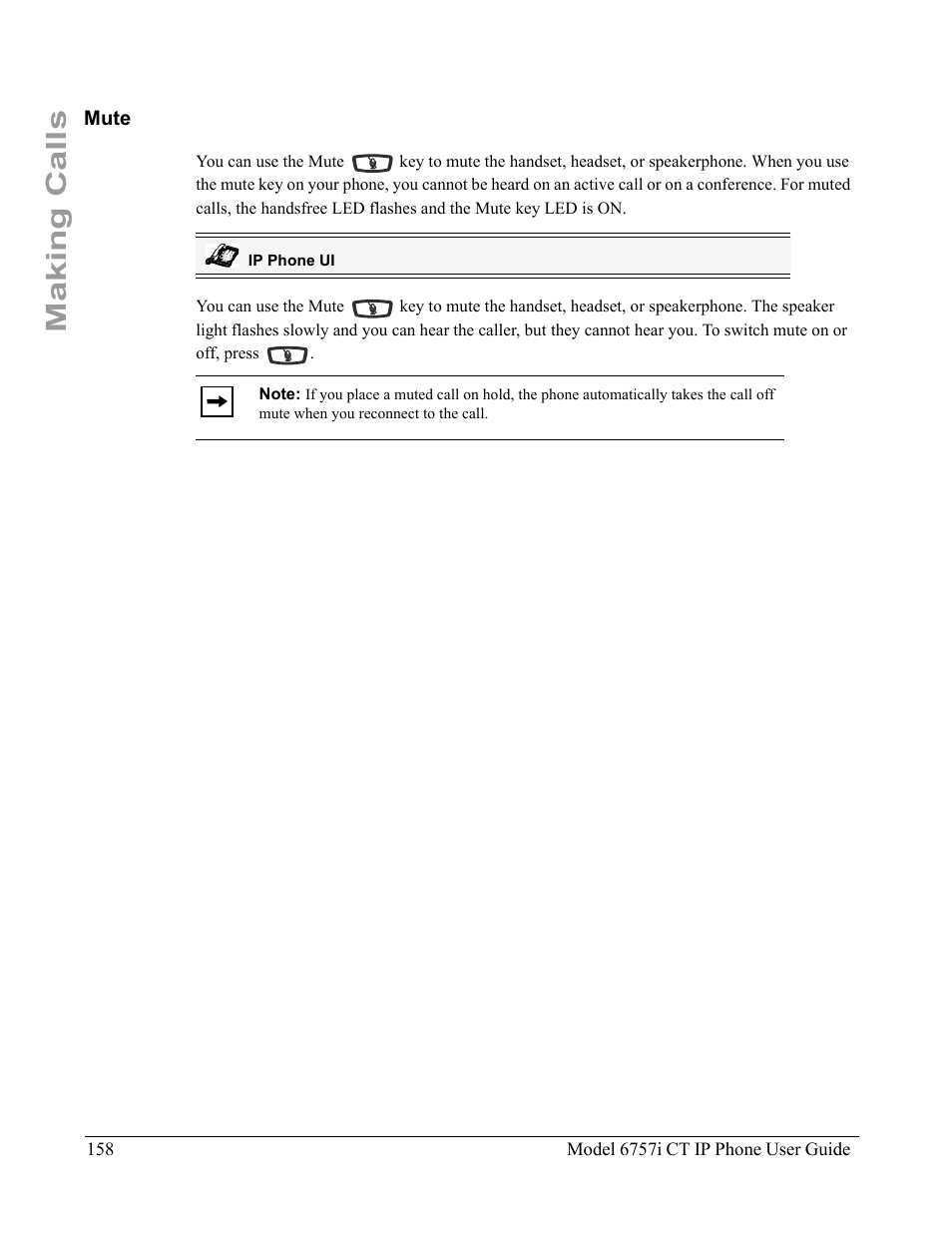Mute, Making calls | Aastra Telecom 6757I CT User Manual | Page 168 / 310