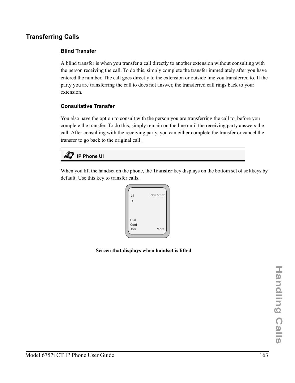 Transferring calls, Blind transfer, Consultative transfer | Handling calls | Aastra Telecom 6757I CT User Manual | Page 173 / 310