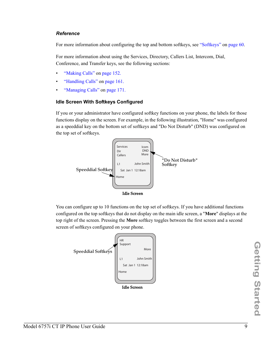 Reference, Idle screen with softkeys configured, Getting started | Aastra Telecom 6757I CT User Manual | Page 19 / 310