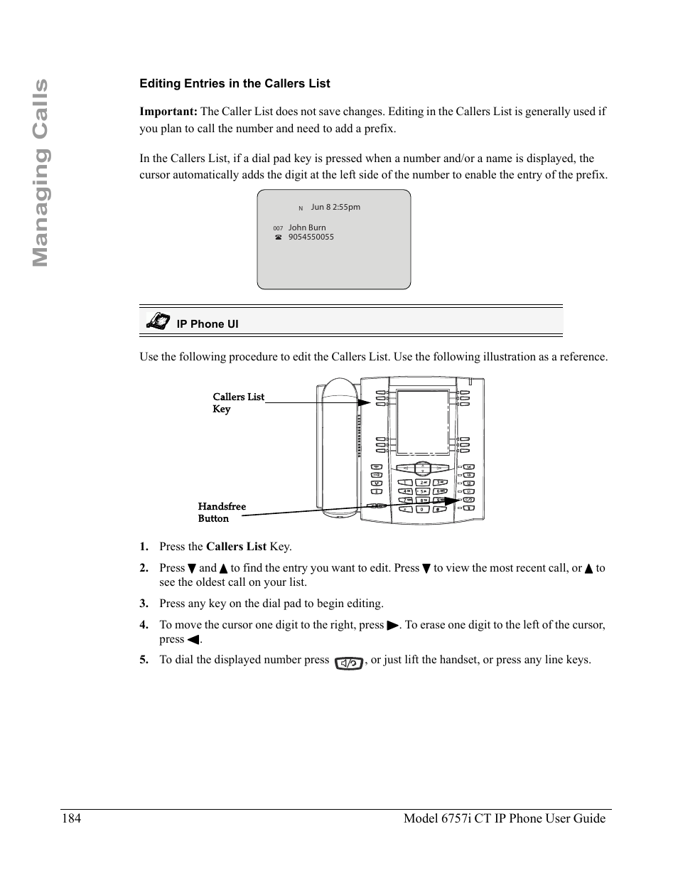 Editing entries in the callers list, Managing calls | Aastra Telecom 6757I CT User Manual | Page 194 / 310