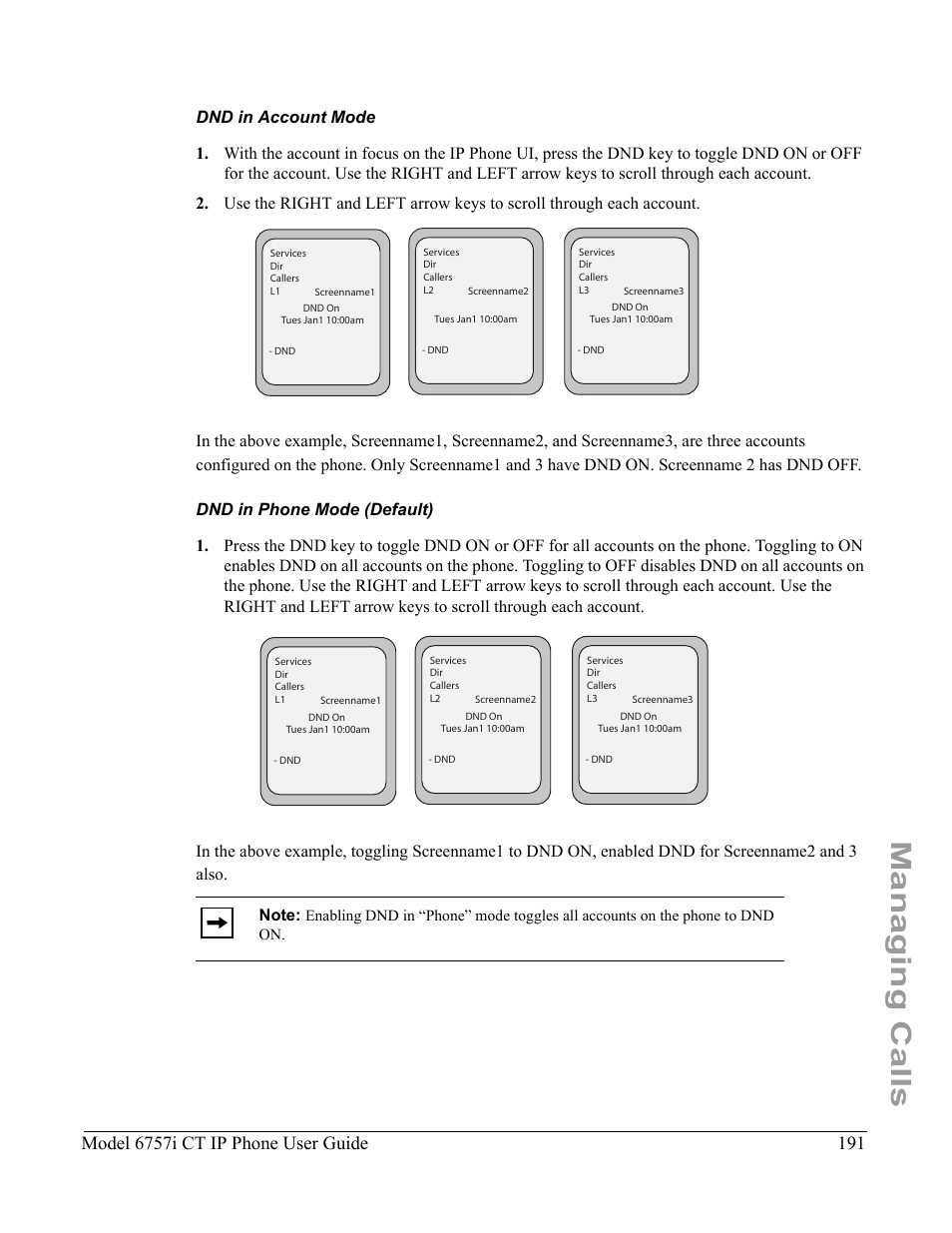 Dnd in account mode, Dnd in phone mode (default), Managing calls | Model 6757i ct ip phone user guide | Aastra Telecom 6757I CT User Manual | Page 201 / 310