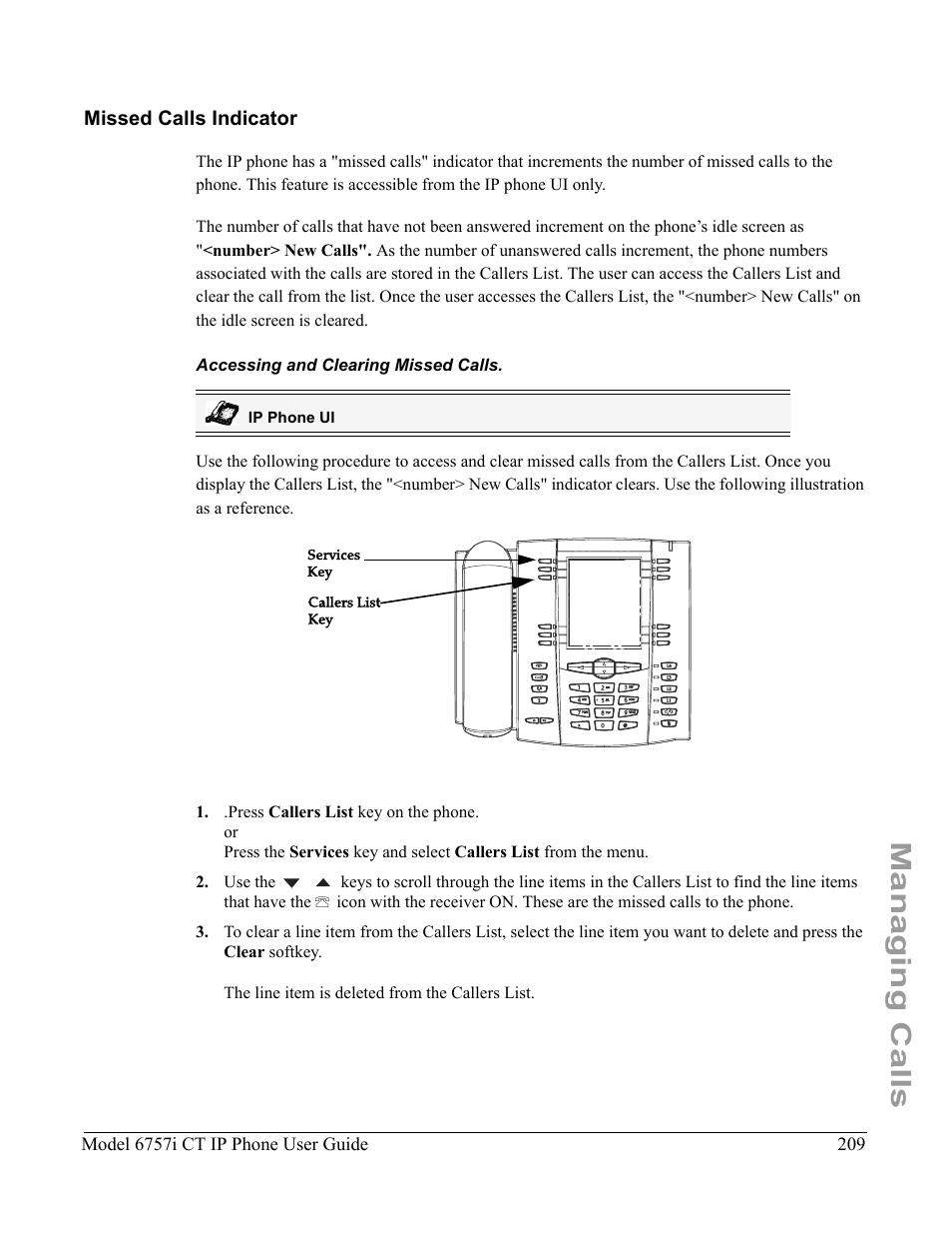 Missed calls indicator, Accessing and clearing missed calls, Managing calls | Aastra Telecom 6757I CT User Manual | Page 219 / 310