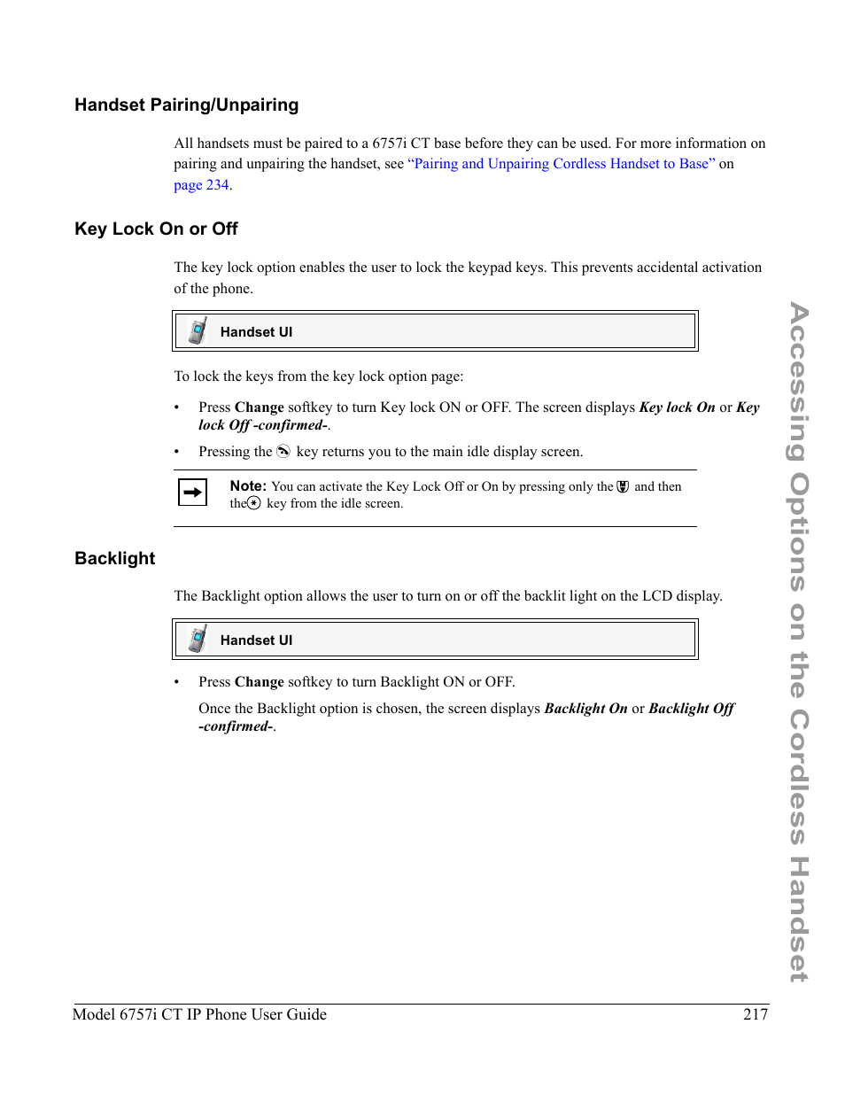 Handset pairing/unpairing, Key lock on or off, Backlight | Accessing options on the cordless handset | Aastra Telecom 6757I CT User Manual | Page 227 / 310
