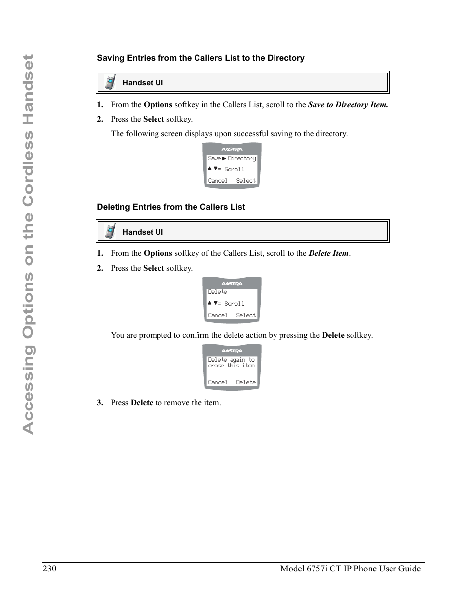 Deleting entries from the callers list, Accessing options on the cordless handset | Aastra Telecom 6757I CT User Manual | Page 240 / 310