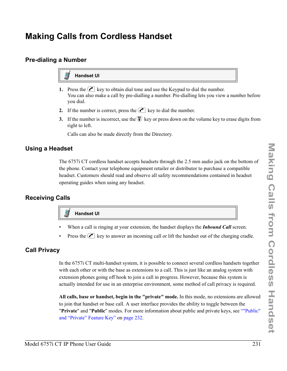 Making calls from cordless handset, Pre-dialing a number, Using a headset | Receiving calls, Call privacy | Aastra Telecom 6757I CT User Manual | Page 241 / 310