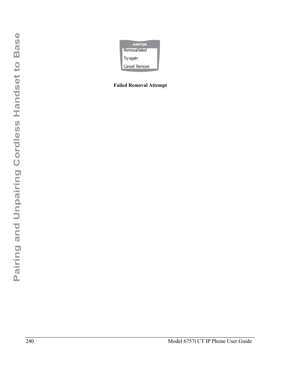 Pairing and unpairing cordless handset to base | Aastra Telecom 6757I CT User Manual | Page 250 / 310