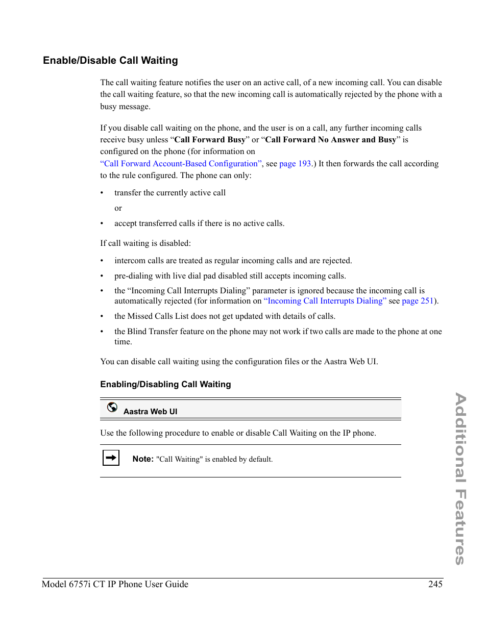 Enable/disable call waiting, Enabling/disabling call waiting, Additional features | Aastra Telecom 6757I CT User Manual | Page 255 / 310