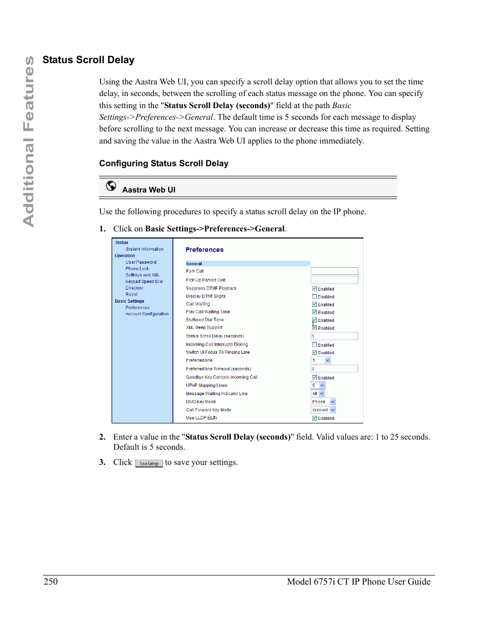 Status scroll delay, Configuring status scroll delay, Additional features | Aastra Telecom 6757I CT User Manual | Page 260 / 310