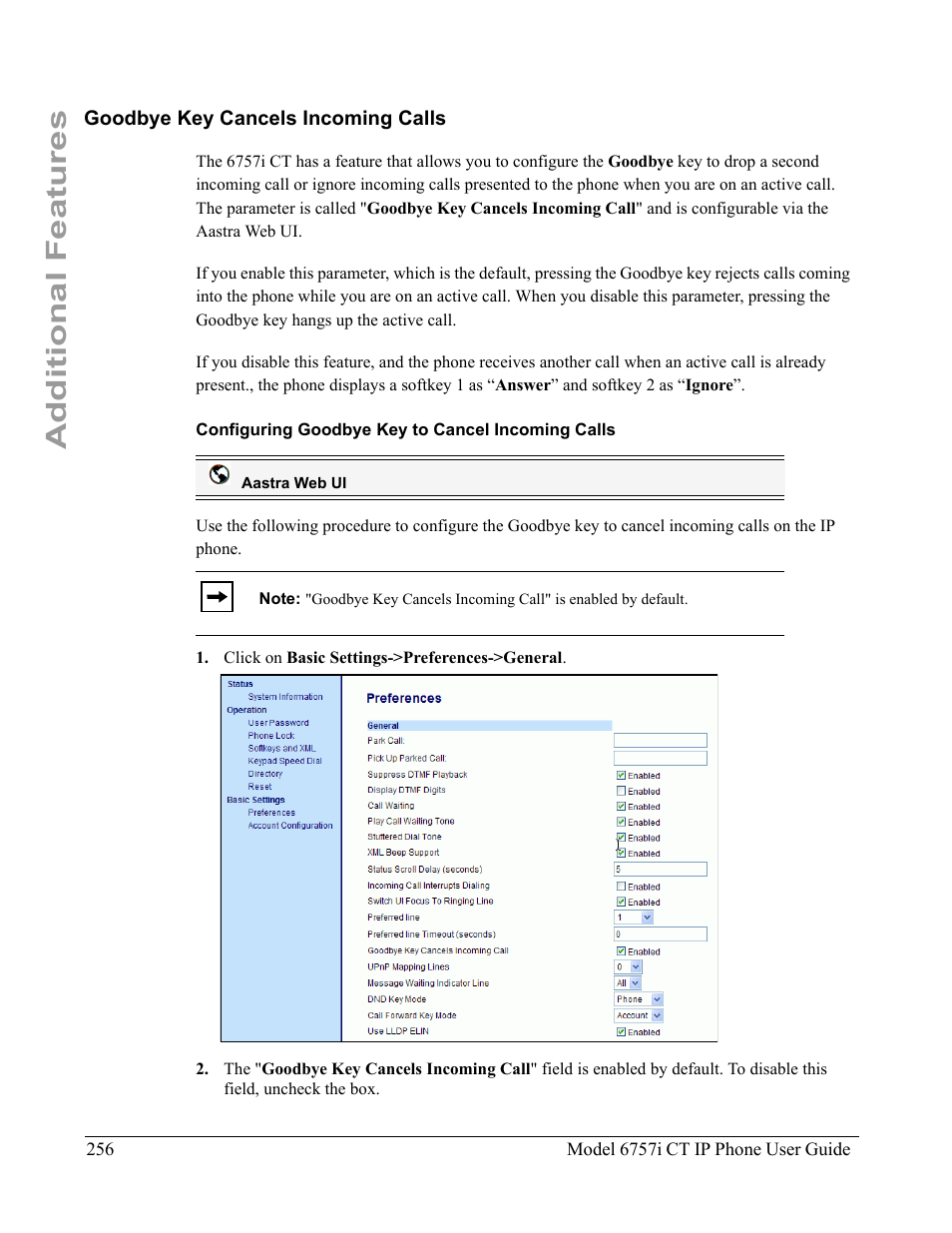 Goodbye key cancels incoming calls, Configuring goodbye key to cancel incoming calls, Additional features | Aastra Telecom 6757I CT User Manual | Page 266 / 310