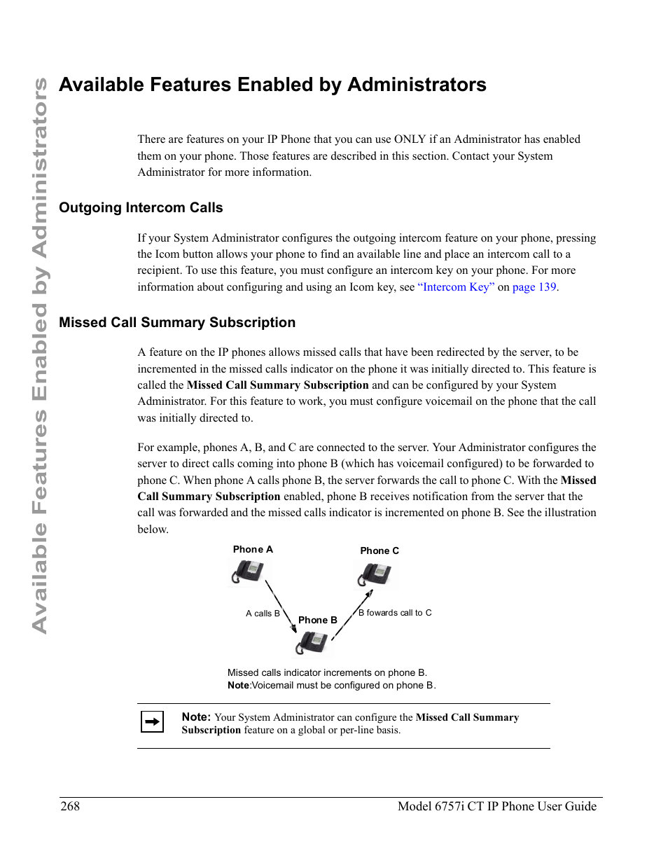 Available features enabled by administrators, Outgoing intercom calls, Missed call summary subscription | Aastra Telecom 6757I CT User Manual | Page 278 / 310