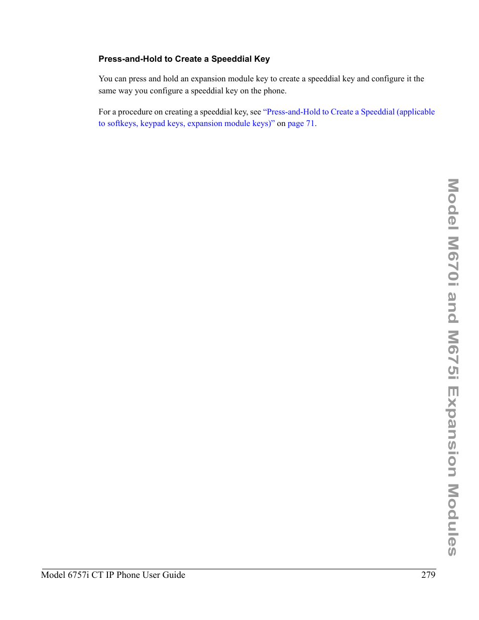 Press-and-hold to create a speeddial key | Aastra Telecom 6757I CT User Manual | Page 289 / 310