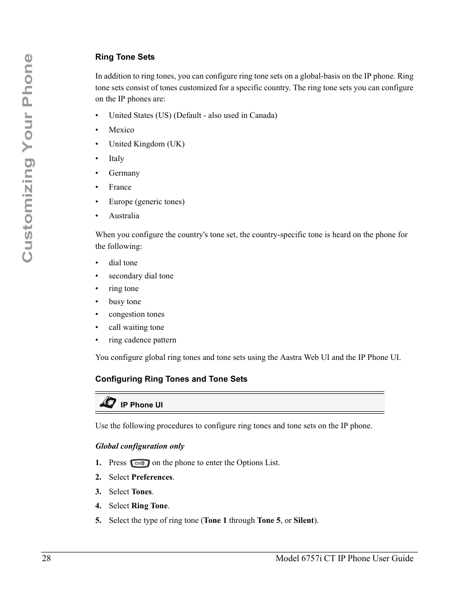 Ring tone sets, Configuring ring tones and tone sets, Customizing your phone | Aastra Telecom 6757I CT User Manual | Page 38 / 310