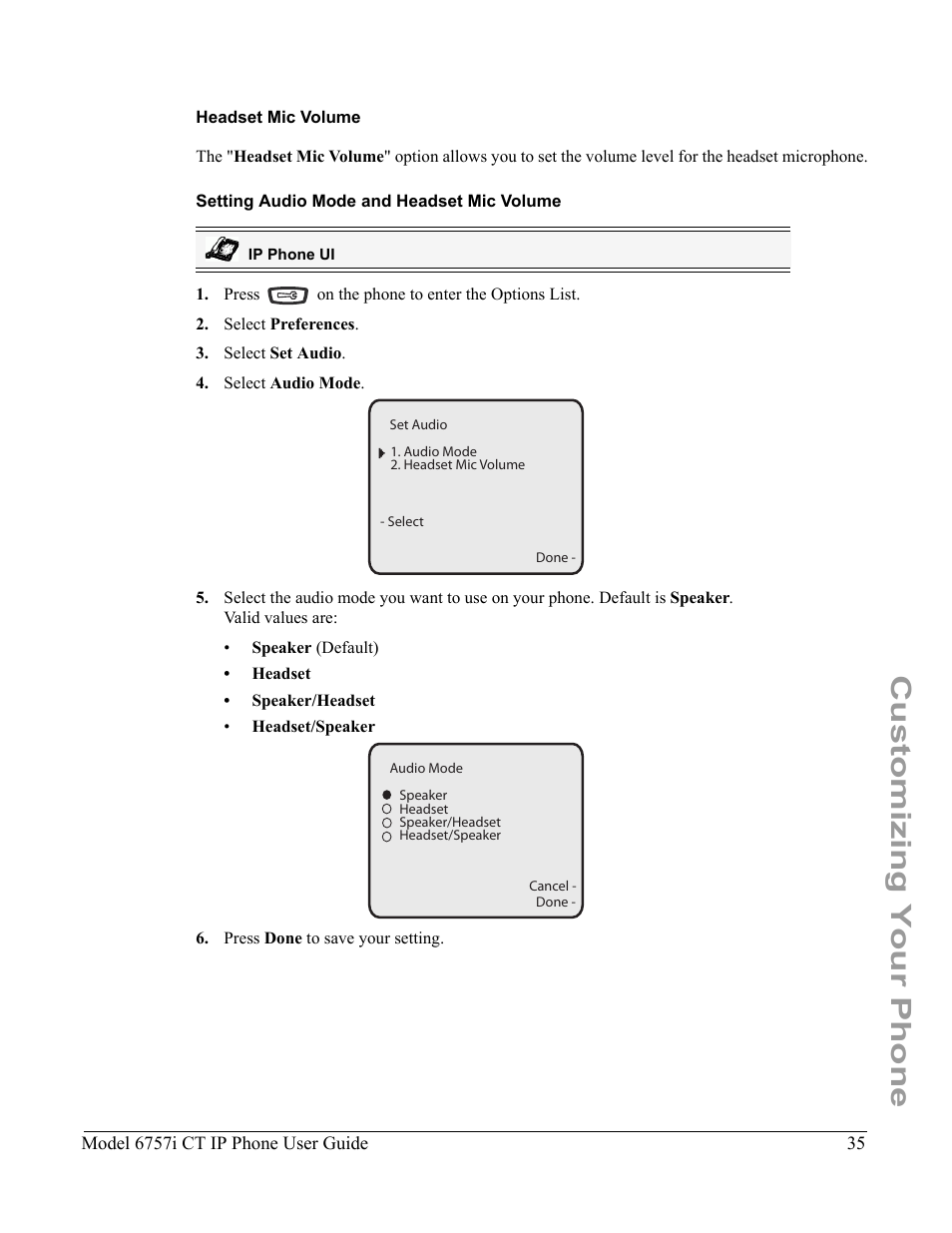 Headset mic volume, Setting audio mode and headset mic volume, Customizing your phone | Aastra Telecom 6757I CT User Manual | Page 45 / 310