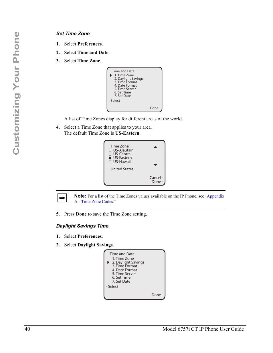 Set time zone, Daylight savings time, Customizing your phone | Aastra Telecom 6757I CT User Manual | Page 50 / 310