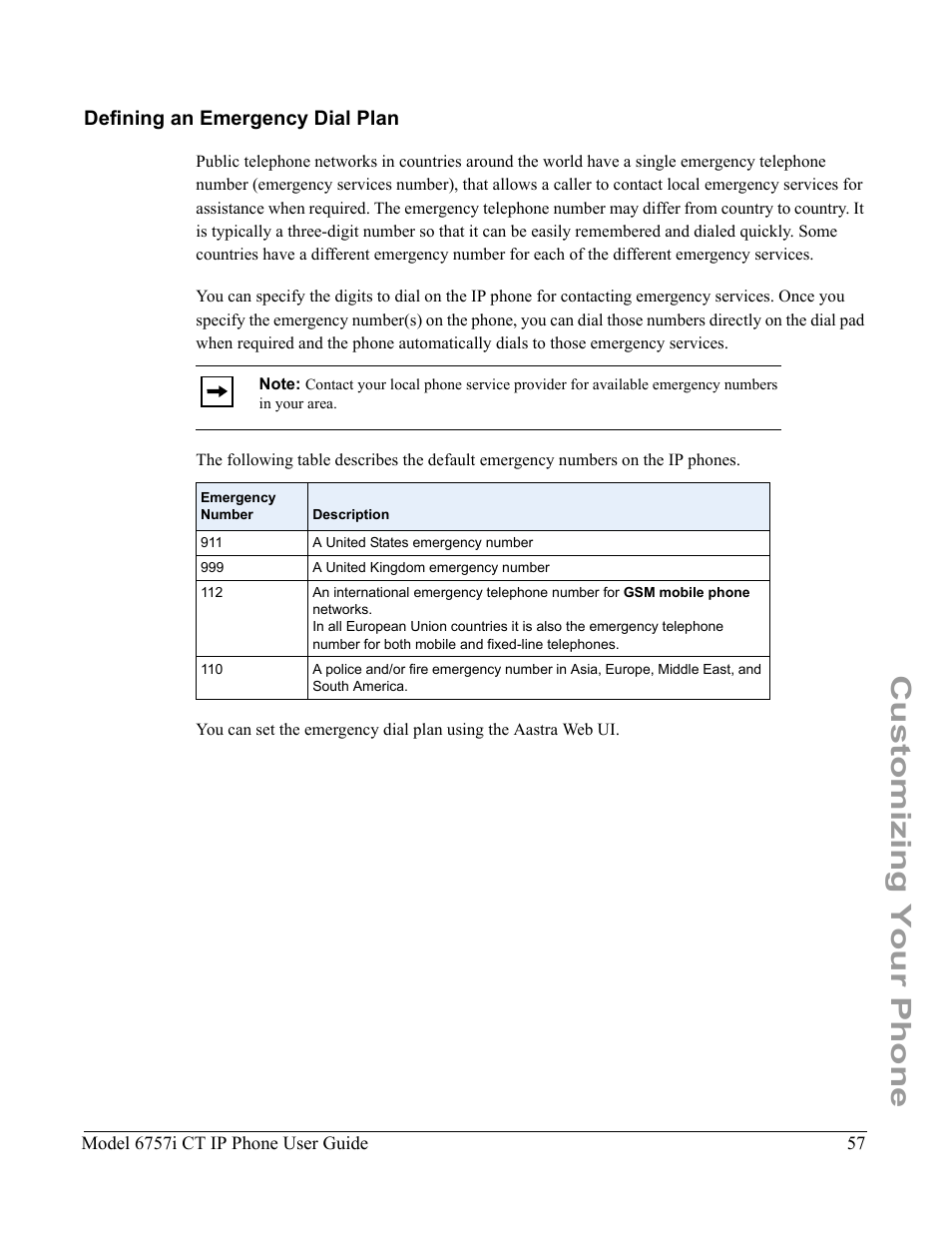 Defining an emergency dial plan, Customizing your phone | Aastra Telecom 6757I CT User Manual | Page 67 / 310