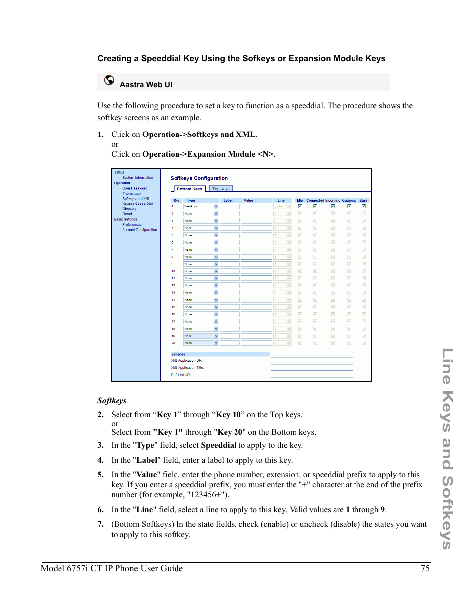 Line keys and softkeys | Aastra Telecom 6757I CT User Manual | Page 85 / 310