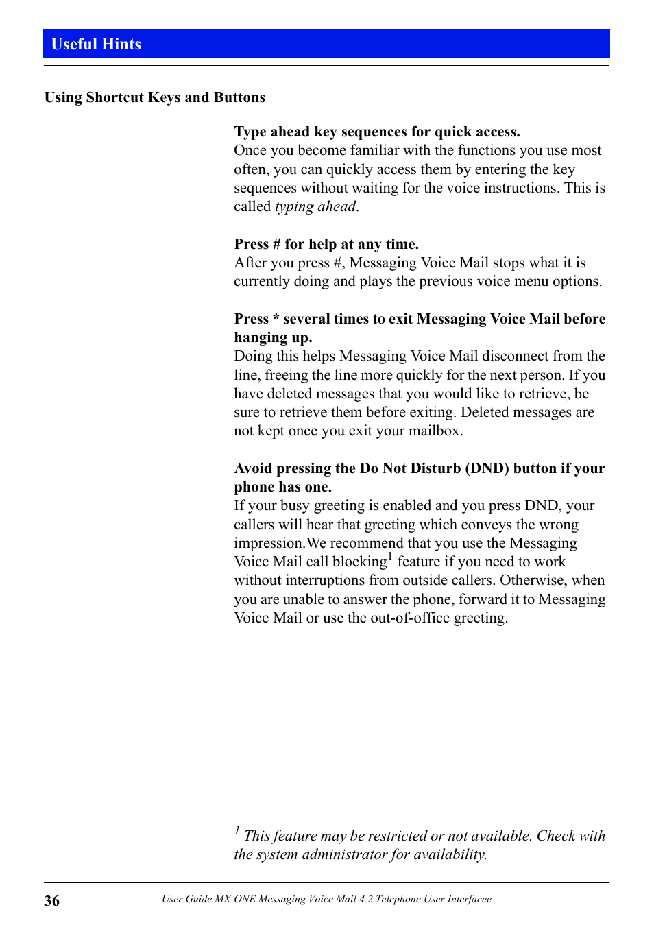 Using shortcut keys and buttons | Aastra Telecom MX-ONE 4.2 User Manual | Page 38 / 46