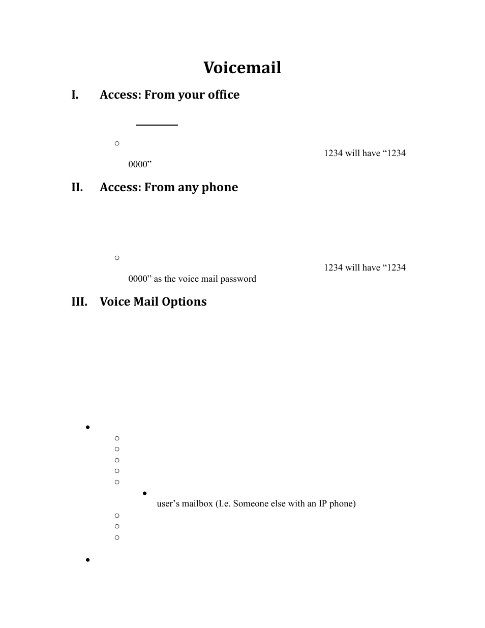 Voicemail, Access: from your office, Access: from any phone | Voice mail options, I. access: from your office, Ii. access: from any phone, Iii. voice mail options | Aastra Telecom VOIP AASTRA 480I User Manual | Page 3 / 9