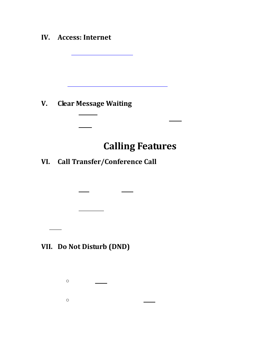 Access: internet, Clear message waiting, Calling features | Call transfer/conference call, Do not disturb (dnd), Iv. access: internet, V. clear message waiting, Vi. call transfer/conference call, Vii. do not disturb (dnd) | Aastra Telecom VOIP AASTRA 480I User Manual | Page 5 / 9