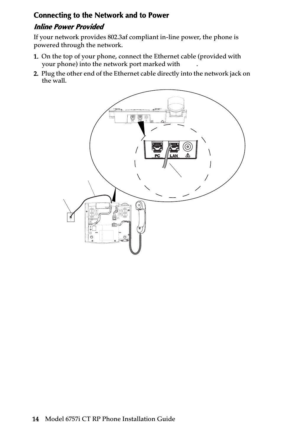 Connecting to the network and to power, Inline power provided, Installation and setup – 6757i ct rp base unit | AASTRA 6757i CT RP User Manual | Page 20 / 48