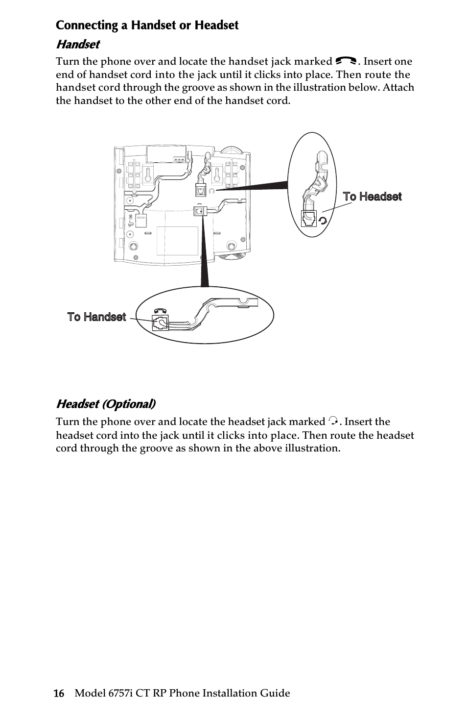 Connecting a handset or headset, Handset, Headset (optional) | Installation and setup – 6757i ct rp base unit | AASTRA 6757i CT RP User Manual | Page 22 / 48