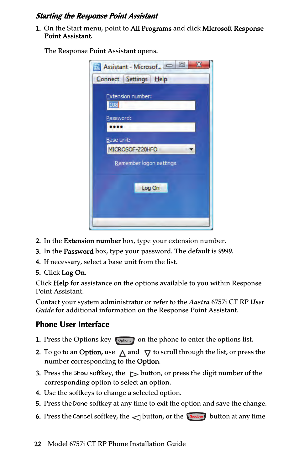 Starting the response point assistant, Phone user interface, Customizing your 6757 i ct rp base unit | AASTRA 6757i CT RP User Manual | Page 28 / 48