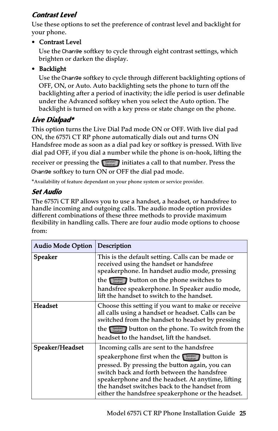 Contrast level, Live dialpad, Set audio | Customizing your 6757i ct rp base unit | AASTRA 6757i CT RP User Manual | Page 31 / 48