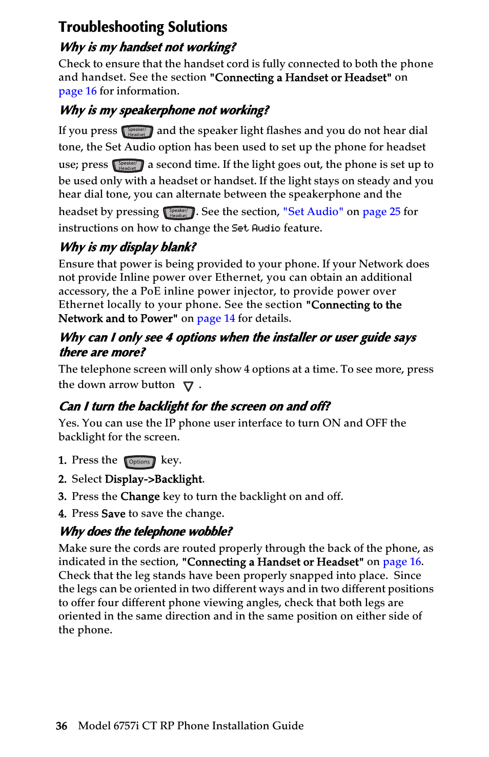 Troubleshooting solutions, Why is my handset not working, Why is my speakerphone not working | Why is my display blank, Can i turn the backlight for the screen on and off, Why does the telephone wobble | AASTRA 6757i CT RP User Manual | Page 42 / 48
