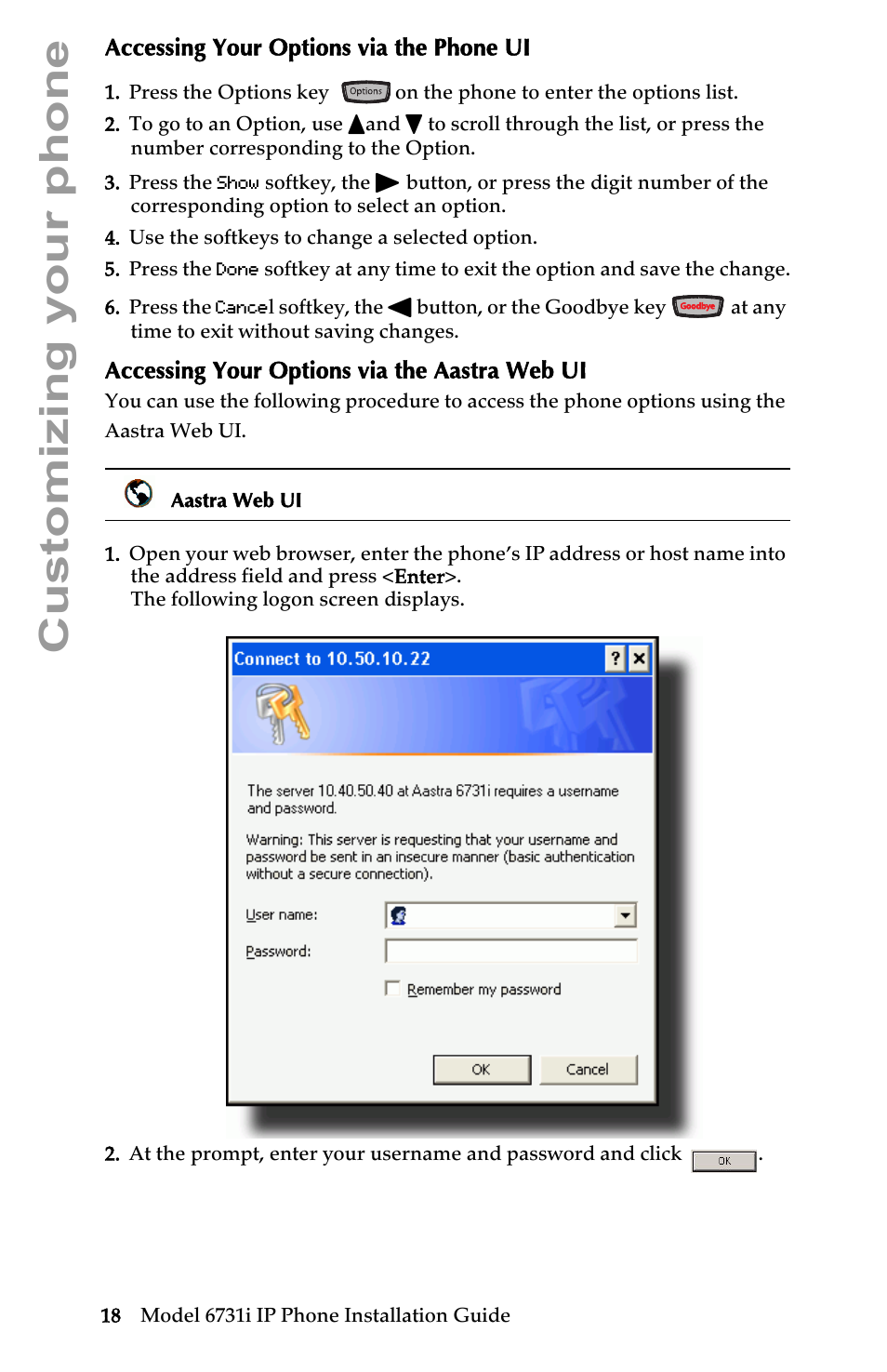 Accessing your options via the phone ui, Accessing your options via the aastra web ui, Customizing your phone | Aastra Telecom 6731I User Manual | Page 24 / 44