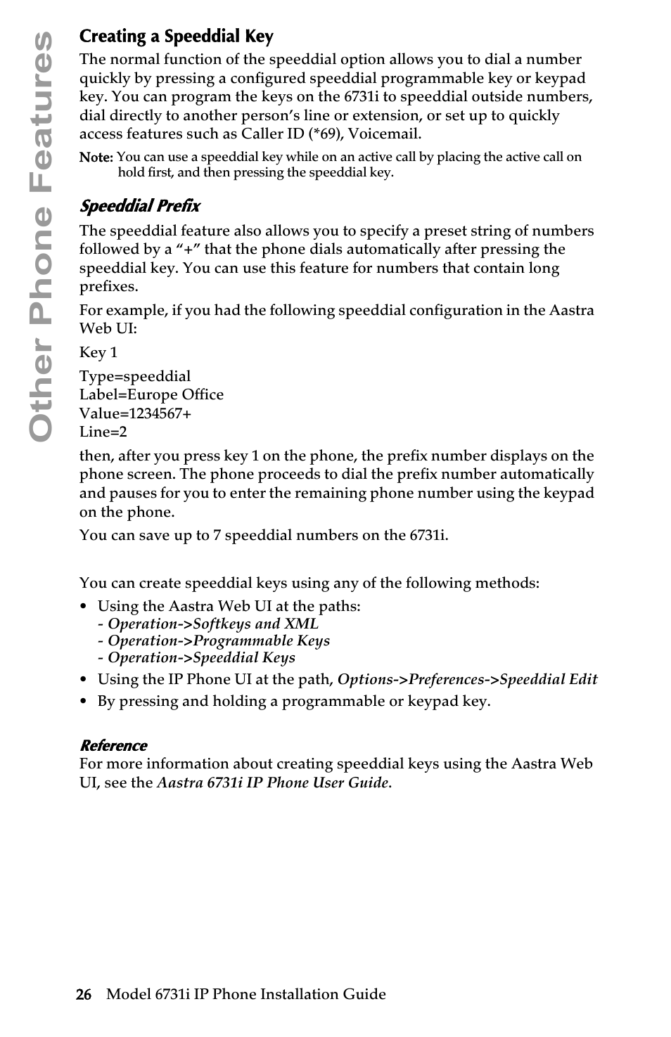 Creating a speeddial key, Speeddial prefix, Other phone features | Aastra Telecom 6731I User Manual | Page 32 / 44