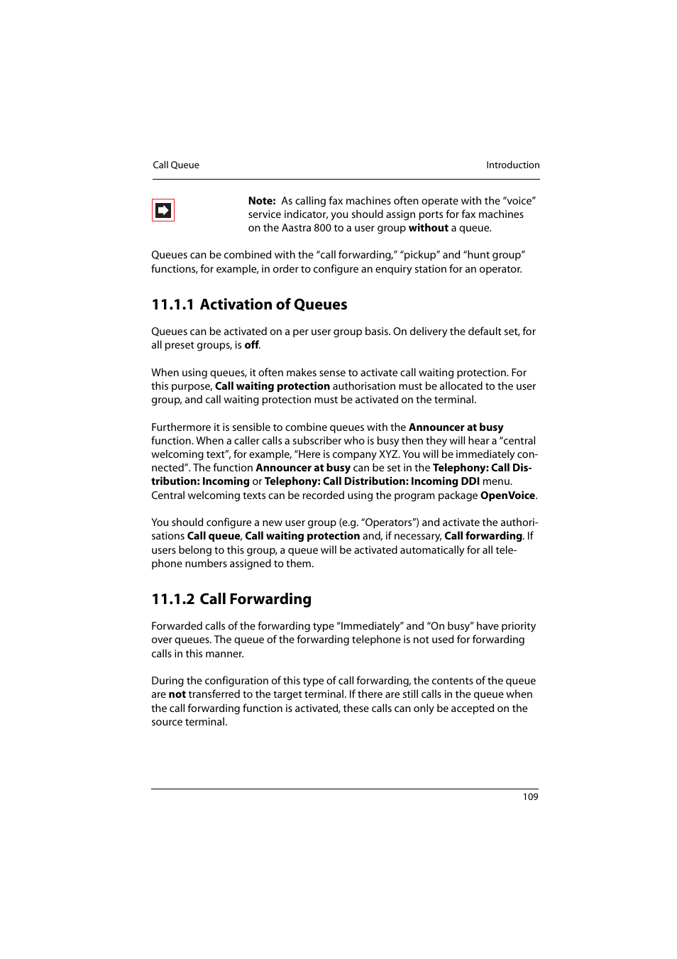 1 activation of queues, 2 call forwarding, Activation of queues | Call forwarding | Aastra Telecom 800 User Manual | Page 111 / 136