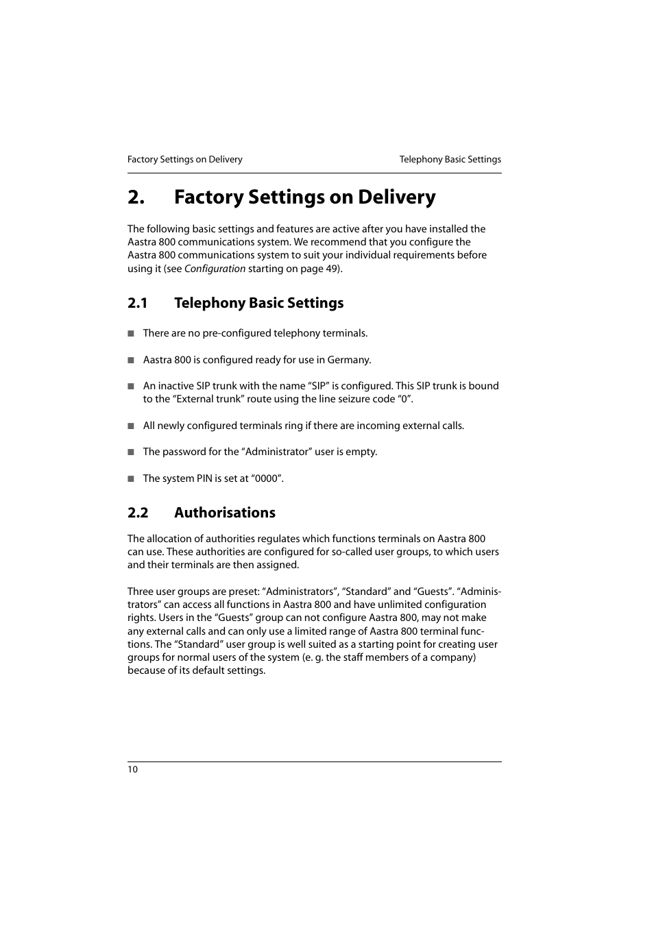 Factory settings on delivery, 1 telephony basic settings, 2 authorisations | Telephony basic settings, Authorisations | Aastra Telecom 800 User Manual | Page 12 / 136