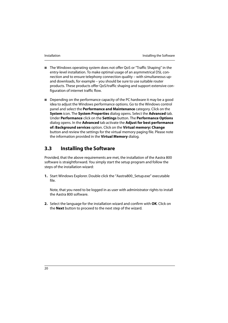 3 installing the software, Installing the software | Aastra Telecom 800 User Manual | Page 22 / 136