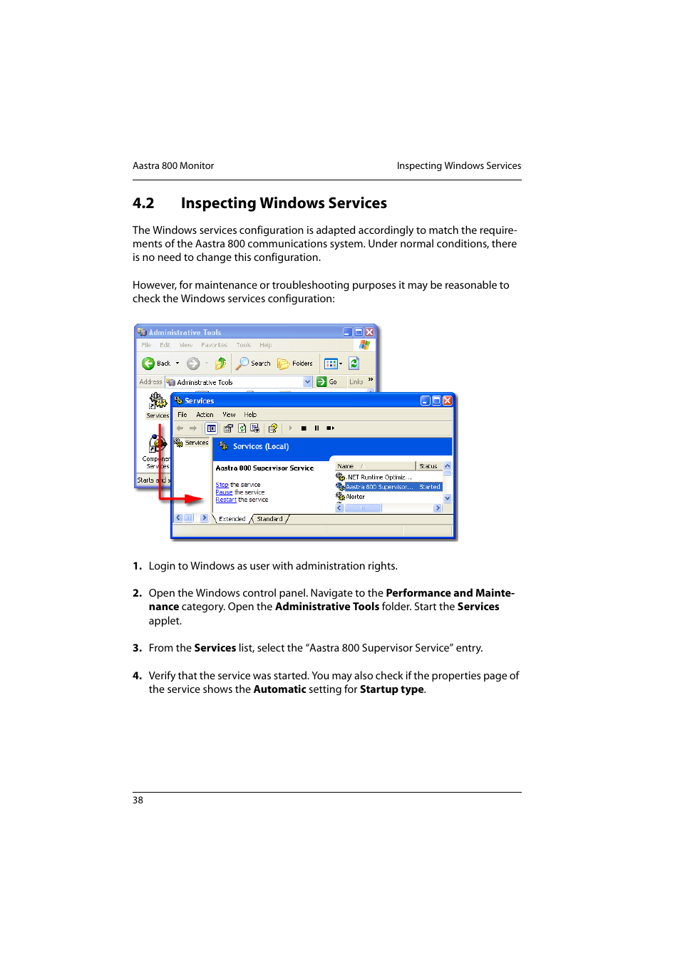2 inspecting windows services, Inspecting windows services | Aastra Telecom 800 User Manual | Page 40 / 136