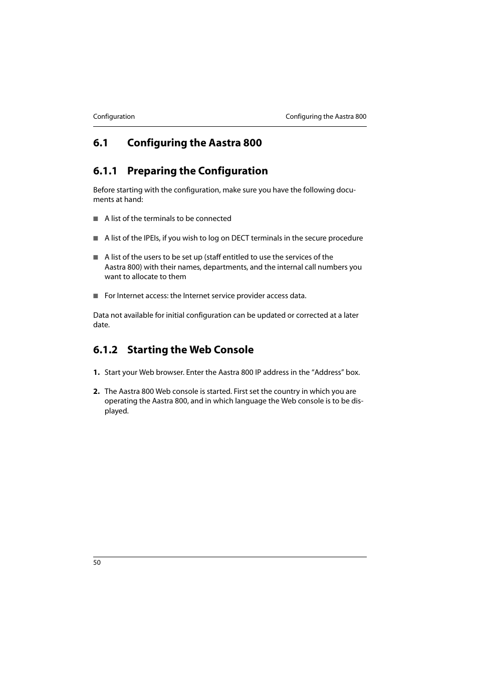 1 configuring the aastra 800, 1 preparing the configuration, 2 starting the web console | Configuring the aastra 800, Preparing the configuration, Starting the web console | Aastra Telecom 800 User Manual | Page 52 / 136