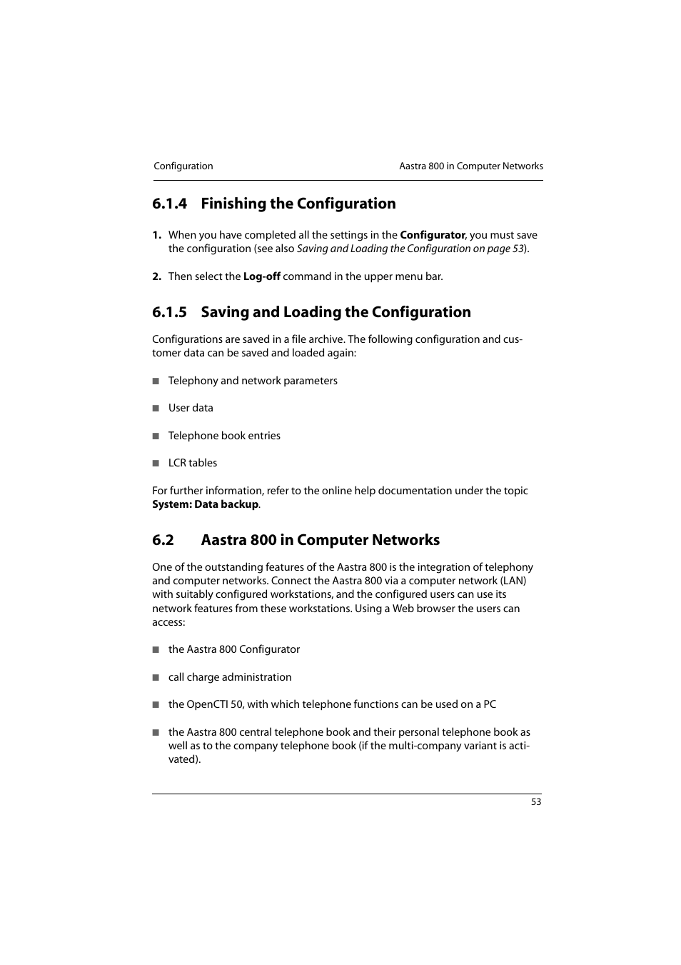 4 finishing the configuration, 5 saving and loading the configuration, 2 aastra 800 in computer networks | Finishing the configuration, Saving and loading the configuration, Aastra 800 in computer networks | Aastra Telecom 800 User Manual | Page 55 / 136