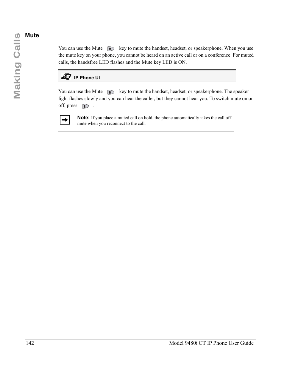 Mute, Making calls | Aastra Telecom 9480i CT User Manual | Page 152 / 290