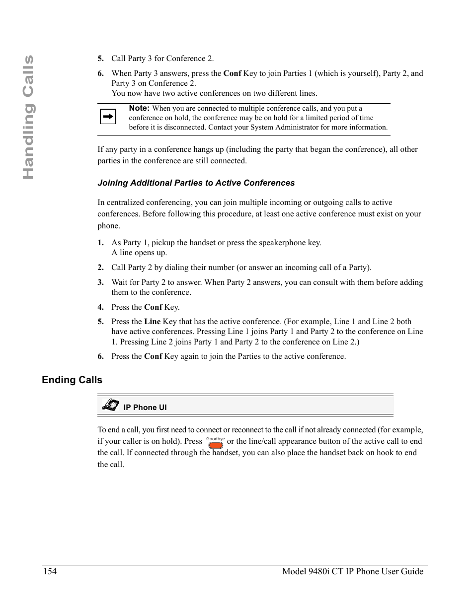 Joining additional parties to active conferences, Ending calls, Handling calls | Aastra Telecom 9480i CT User Manual | Page 164 / 290