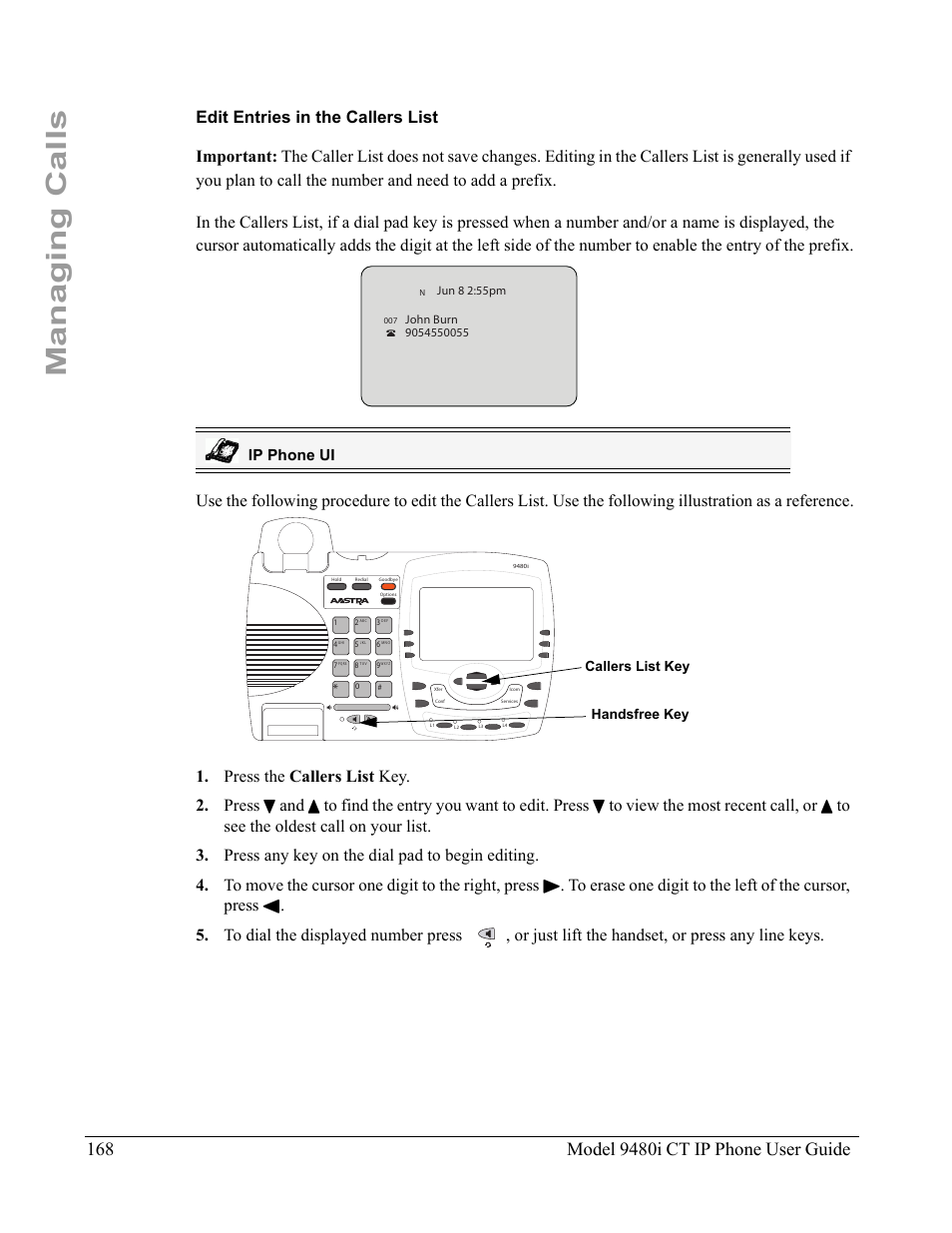 Edit entries in the callers list, Managing calls, Ip phone ui | Handsfree key callers list key | Aastra Telecom 9480i CT User Manual | Page 178 / 290