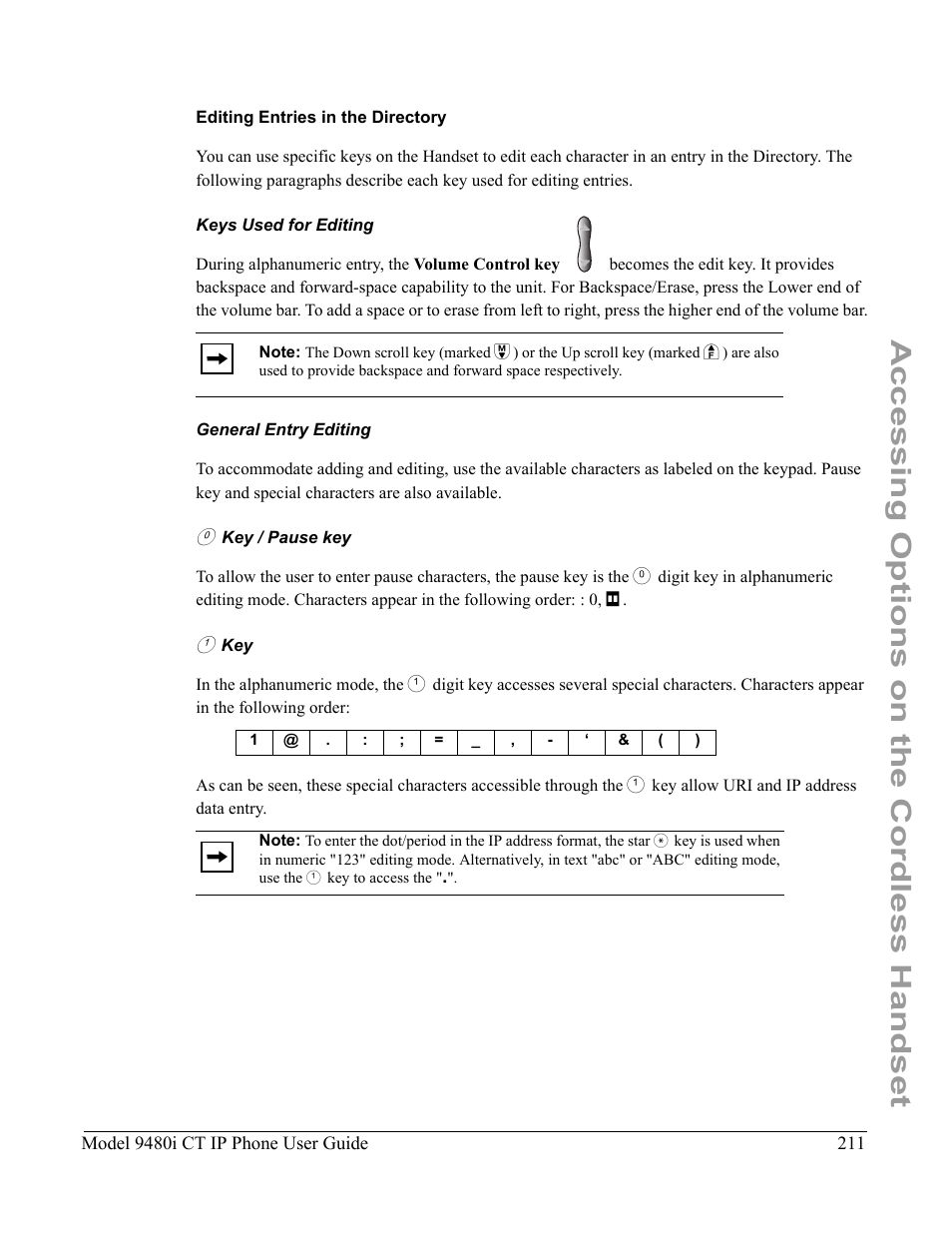 Editing entries in the directory, Keys used for editing, General entry editing | 0 key / pause key, 1 key, Accessing options on the cordless handset | Aastra Telecom 9480i CT User Manual | Page 221 / 290
