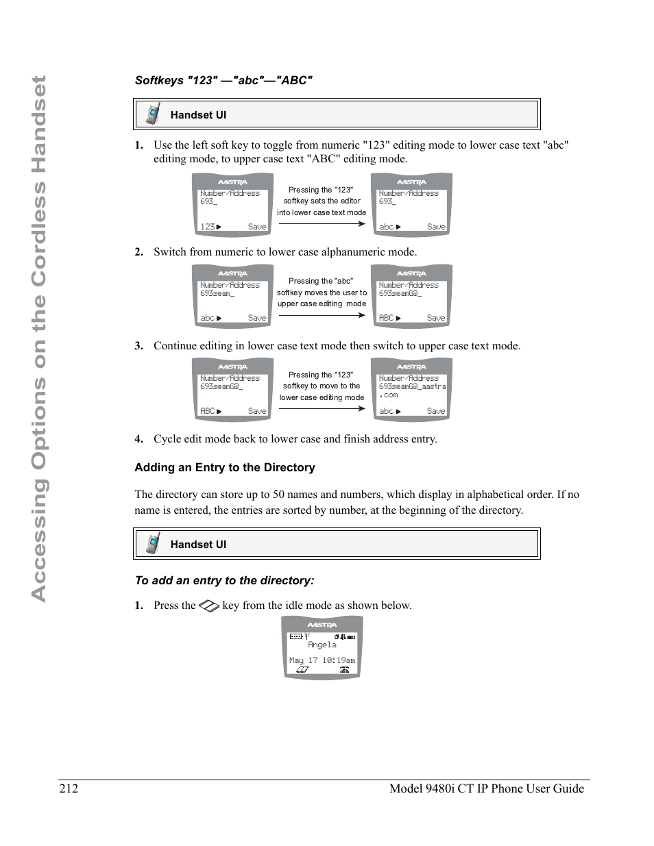 Softkeys "123" —"abc"—"abc, Adding an entry to the directory, To add an entry to the directory | Accessing options on the cordless handset | Aastra Telecom 9480i CT User Manual | Page 222 / 290