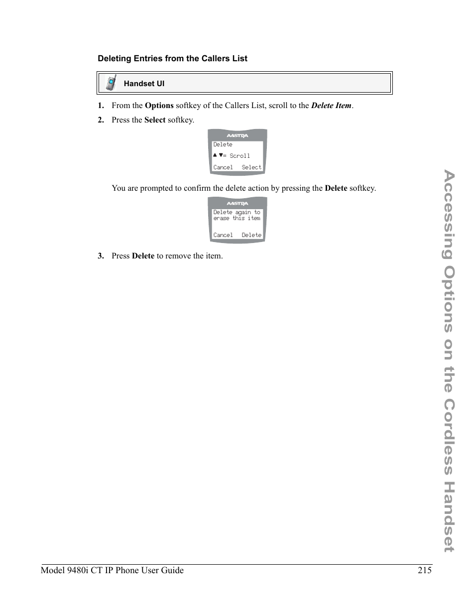 Deleting entries from the callers list, Accessing options on the cordless handset | Aastra Telecom 9480i CT User Manual | Page 225 / 290