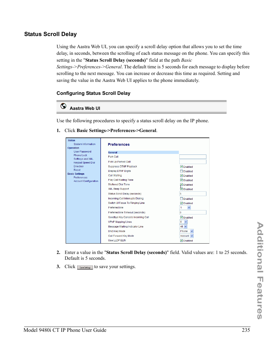 Status scroll delay, Configuring status scroll delay, Additional features | Aastra Telecom 9480i CT User Manual | Page 245 / 290