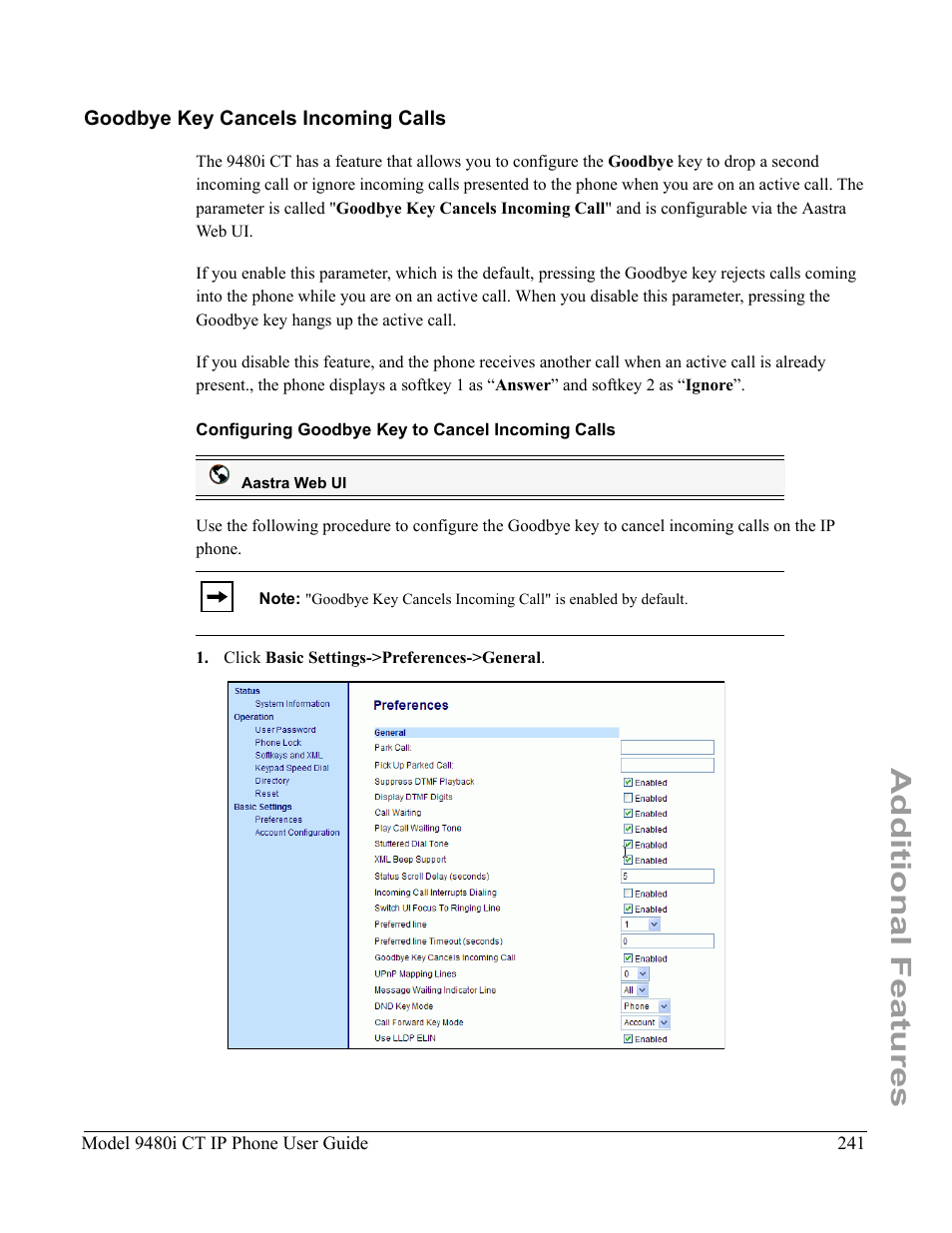 Goodbye key cancels incoming calls, Configuring goodbye key to cancel incoming calls, Additional features | Aastra Telecom 9480i CT User Manual | Page 251 / 290